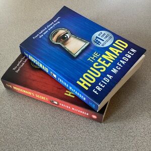 Books:  The Housemaid & The Housemaid’s Secret by Freida McFadden